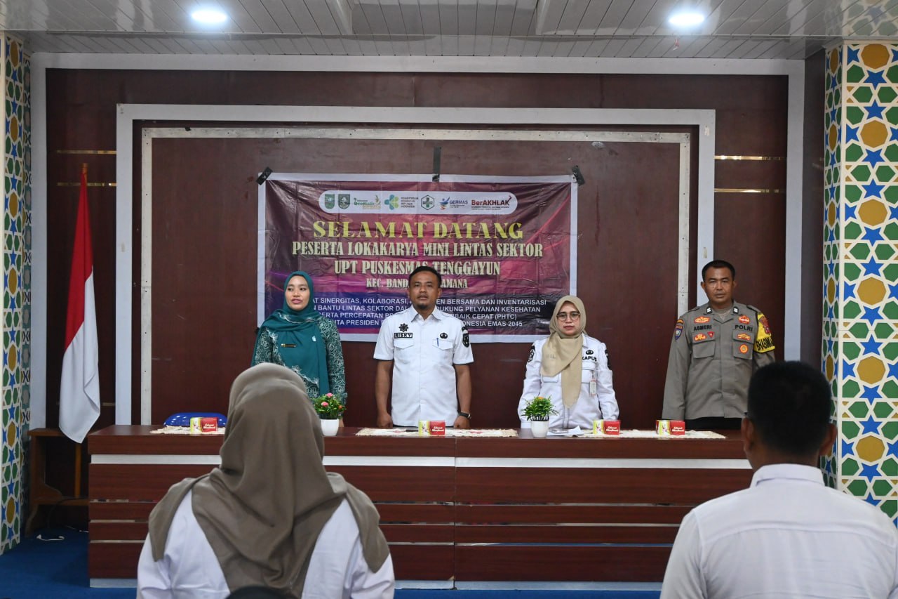 Lokakarya mini lintas sektor UPT Puskesmas Tenggayun Kecamatan Bandar Laksamana.